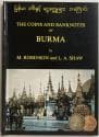 Robinson, M. and L. Shaw - The Coins and Banknotes of Burma.